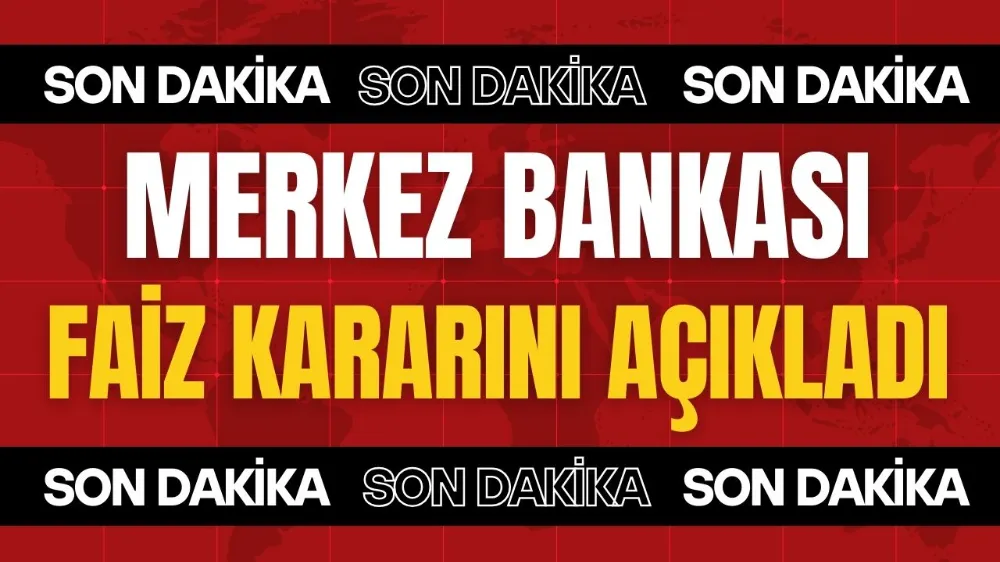 Merkez Bankası, faiz kararını açıkladı