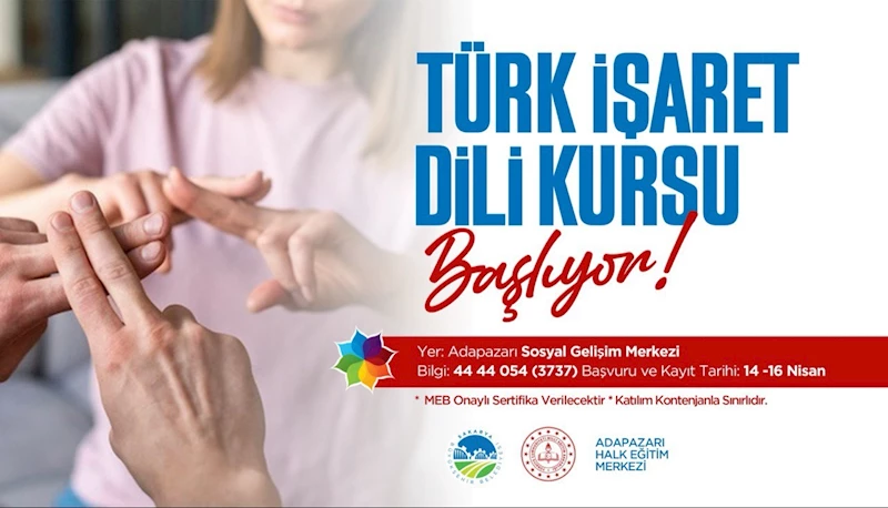 İşaret dili öğrenmek isteyenler dikkat, kursa başvurular başlıyor
