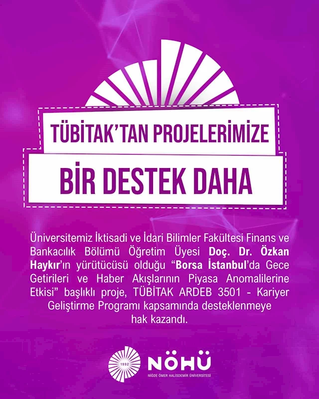 TÜBİTAK’tan NÖHÜ projelerine bir destek daha
