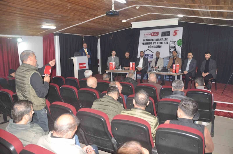 DAİMFED mahalle mahalle gezerek yerinde kentsel dönüşümü anlatıyor

