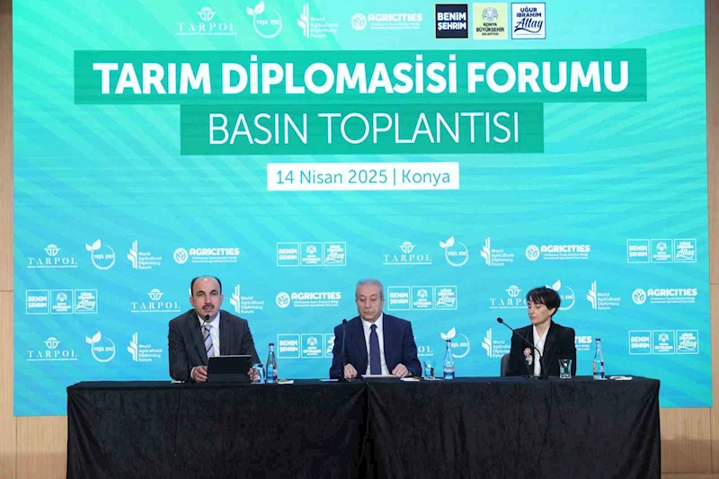 Konya, dünyadaki gıda krizine karşı çözümün ve diplomasinin merkezi olacak
