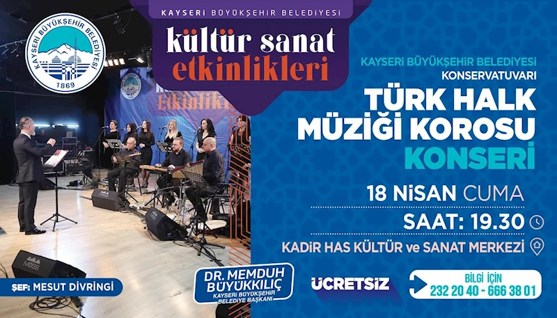 Büyükşehir Türk Halk Müziği Korosu, Anadolu Ezgileriyle buluşuyor
