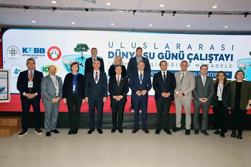 Muğla’da su ve iklim için küresel buluşma
