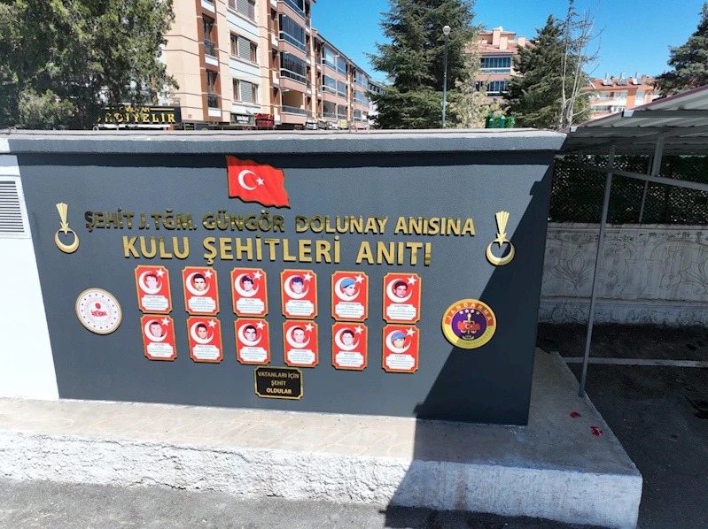 Kulu’da şehitler için anıt yapıldı
