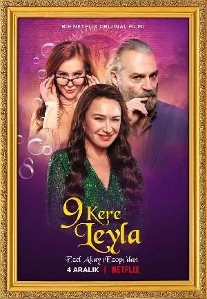 Yönetmen Ezel Akay’ın katılımıyla ‘Dokuz Kere Leyla’ filmi gösterimi düzenlenecek
