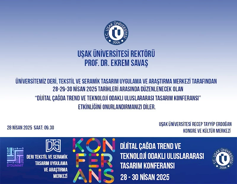 9 ülkeden akademisyen ve sanatçılar Uşak Üniversitesi’nin uluslararası tasarım konferansında buluşuyor
