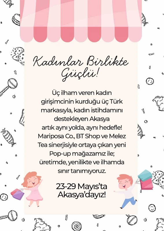 Kadın girişimcilerin ilham veren yolculuğu Akasya’da başlıyor
